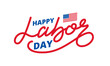 Labor Day. Lettering label for USA Labor Day celebration. Happy Labor Day