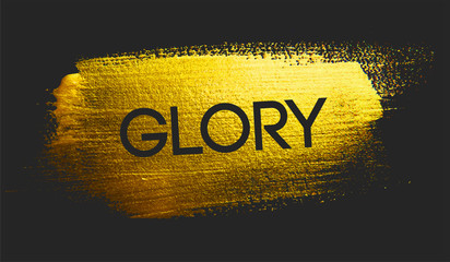 Wall Mural - Glory Text on Golden Brush Dark Background