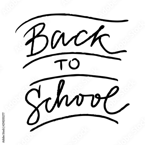 Hand Drawn Lettering Isolated On The White Background With Words Back To School Hand Written Vector Quote Stock Vector Adobe Stock Hand Drawn Lettering Isolated On The White Background With Words Back To School Hand Written Vector Quote Stock Vector Adobe Stock