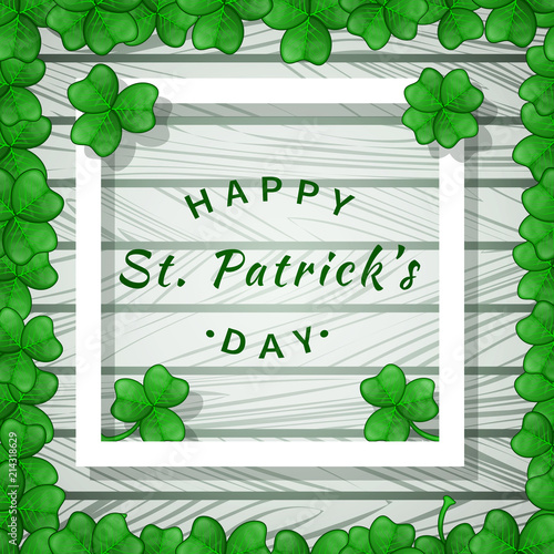 Saint Patrick S Day Cute Greeting Card Of Traditional Ireland Holiday With Frame Of Green Magical Shamrock On Light Wooden Background Cartoon Vector Illustration Buy This Stock Vector And Explore Similar