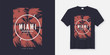 Miami Beyond the dream t-shirt and apparel trendy design with st