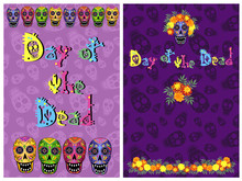 Day Of The Dead (Dia De Los Muertos) Illustration With Skulls, Marigold Flowers And Lettering, Vector Template For Greeting Card Design.
