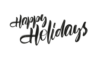 Wall Mural - vector hand drawn brush type lettering of happy holidays on white background