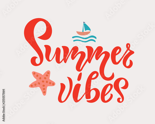 Summer Vibes Inspirational Lettering Text Quote Postcard T Shirt