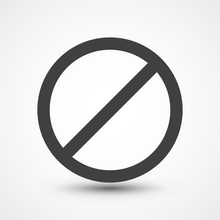 Stop Icon. No Sign Symbol. Danger Risk Warning. Isolated Illustration. Entry Prohibited. Forbidden, Restrict, Disallowed Icon