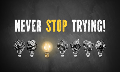 Wall Mural - Never stop trying!