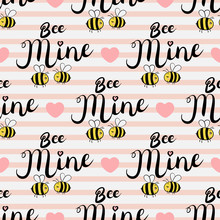 Vector Seamless Pattern With Bees In Love. Bee Mine Text