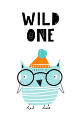 Wall Mural - Wild one - cute hand drawn nursery poster with cool owl animal with glasses and hat and hand drawn lettering.