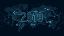 Modern Futuristic Template For 2019 On Background With Polygons Connection Structure And World Map In Pixels. Digital Data Visualization. Business Technology Concept.