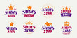 Super star, set of logos or labels. Popularity, fame symbol. Lettering vector