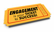 Engagement Ticket to Success Join Interact Involved 3d Illustration.jpg