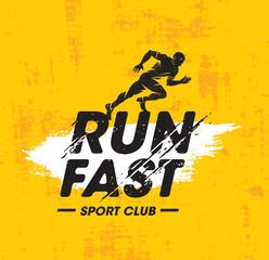 Wall Mural - Run Fast Sport Club Creative Vector Illustration On Rough Texture Yellow Background.