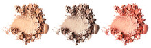 Crushed Makeup Products On White Background. Color Set Of Eye Shadows