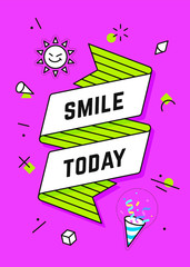 Smile Today. Ribbon banner and drawing in line style with text smile today, stickers. Hand drawn design in memphis geometric style for motivation, greeting card, banner, poster. Vector Illustration