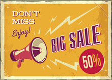  Vintage Megaphone. Big Sale Poster With Grunge Texture. Retro Megaphone On The Orange Background With Place For Text.