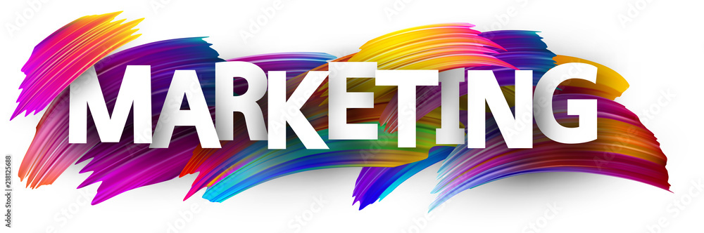 Marketing sign with colorful brush strokes. - obrazy, fototapety, plakaty 