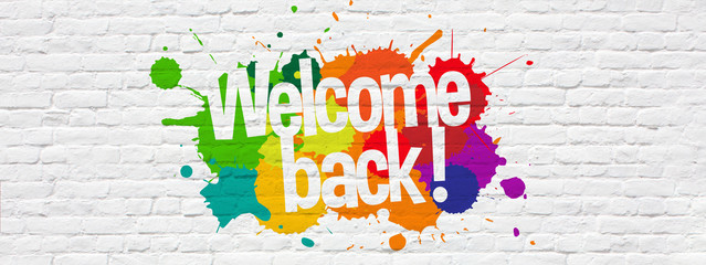 Wall Mural - Welcome back !