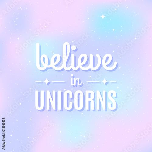 Star Universe Background Pastel Colour Quote Believe In
