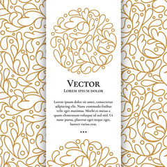 Gold and white vintage greeting card. Luxury vector ornament template. Great for invitation, flyer, menu, brochure, postcard, background, wallpaper, decoration, packaging or any desired idea