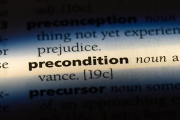 precondition