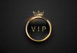 Vip black label with round golden ring frame sparks and crown on black geometric background. Dark glossy premium template. Vector luxury illustration.