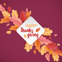 Wall Mural - Happy Thanksgiving Holiday typography poster. Celebration text with Autumn leaves Background for postcard, template, cover, banner in Vector