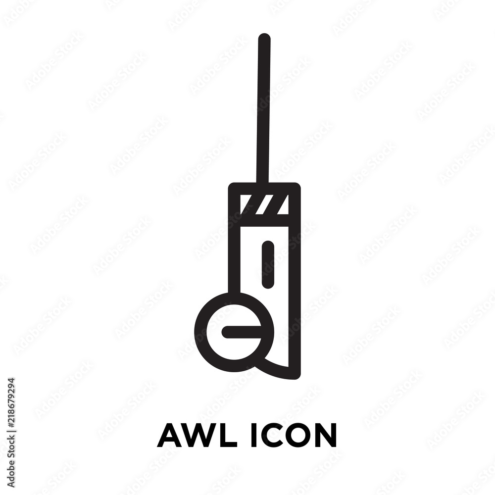 Awl icon vector isolated on white background, Awl sign , line symbol or ...