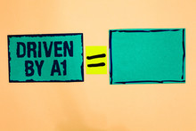 Text Sign Showing Driven By A1. Conceptual Photo Move Or Controlled By A Top Quality Driver In The Society Turquoise Paper Notes Reminders Equal Sign Important Messages To Remember.