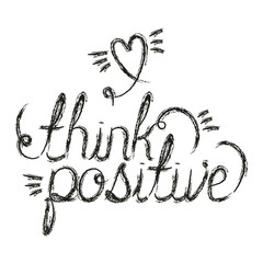Wall Mural - positive message with hand made font vector illustration design