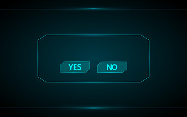 Yes and no game button vector design on technology  futuristic interface hud background.