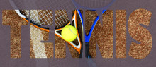 Tennis Banner Text Concept Design. Text Over The Tennis Rackets On The Court