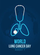 World lung cancer day banner with lung stethoscope roll shape lung sign on blue dark world map vector design