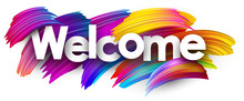 Welcome Paper Poster With Colorful Brush Strokes.