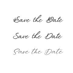 Wall Mural - save the date calligraphy. hand lettering wedding phrase for invitations design, cards, banners, pho