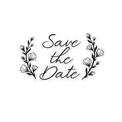 Wall Mural - save the date calligraphy. hand lettering wedding phrase for invitations design, cards, banners, pho