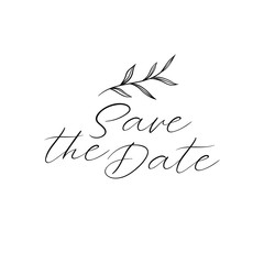 Wall Mural - save the date calligraphy. hand lettering wedding phrase for invitations design, cards, banners, pho
