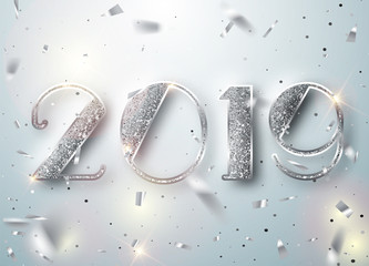 Wall Mural - happy new year 2019 greeting card with silver numbers and confetti frame on white background. vector