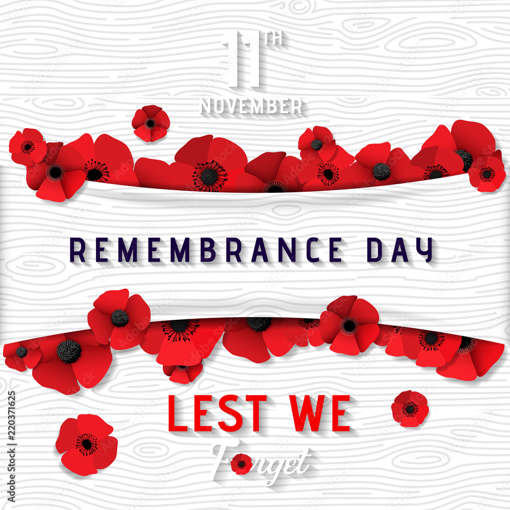 Remembrance Day 11 November United Kingdom (lest we forget). Great remembrance war world flanders.  - obrazy, fototapety, plakaty 