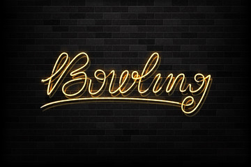Wall Mural - Vector realistic isolated neon sign of bowling typography logo for decoration and covering on the wall background. Concept of game sport and bowling club.