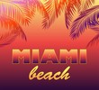 Neon background with Miami beach lettering and palm leaves silhouettes for t shirt, night party poster and other design