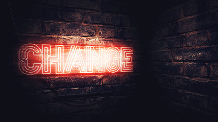 Wall Mural - Change neon sign