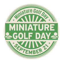 Miniature Golf Day, September 21