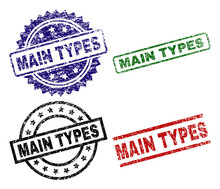 MAIN TYPES Seal Prints With Distress Texture. Black, Green,red,blue Vector Rubber Prints Of MAIN TYPES Caption With Retro Surface. Rubber Seals With Round, Rectangle, Medal Shapes.