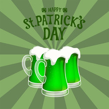 Three Green Beer Mugs Against Sunburst Vintage Background. Hand Drawn Vector With St Patrick's Day Lettering