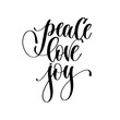 © Kara-Kotsya - peace love joy - hand lettering inscription text