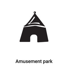 Amusement park icon vector isolated on white background, logo concept of Amusement park sign on transparent background, black filled symbol