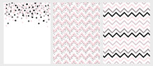 Set Of 3 Bright Hand Drawn Chevron And Dots Vector Layouts. Irregular Tiny Dot Shape Confetti Design.. Grey, Black And Pink Chevron Pattern. Pink Chevron With Black Dots Pattern.