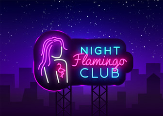 Wall Mural - Night Club Neon Logo Vector. Flamingo neon sign concept, design template, modern trend design, night neon signboard, night bright advertising, light banner, light art. Vector Billboard