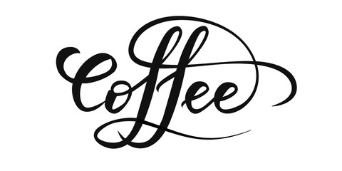 Wall Mural - Lettering coffee on white