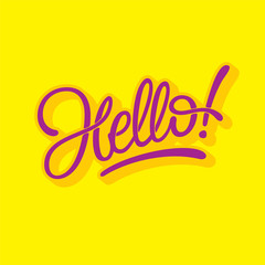 Wall Mural - Hello lettering on bright yellow background. Vector typography for greeting card, social media banner, poster, invitation. Modern brush calligraphy. Vector illustration.